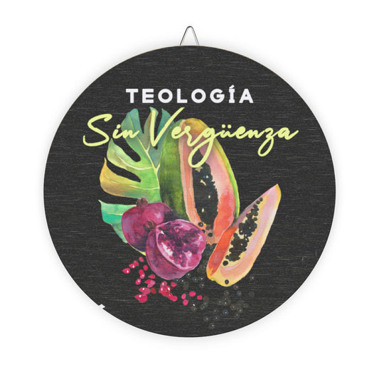 Teología Sin Vergüenza Wood Signs