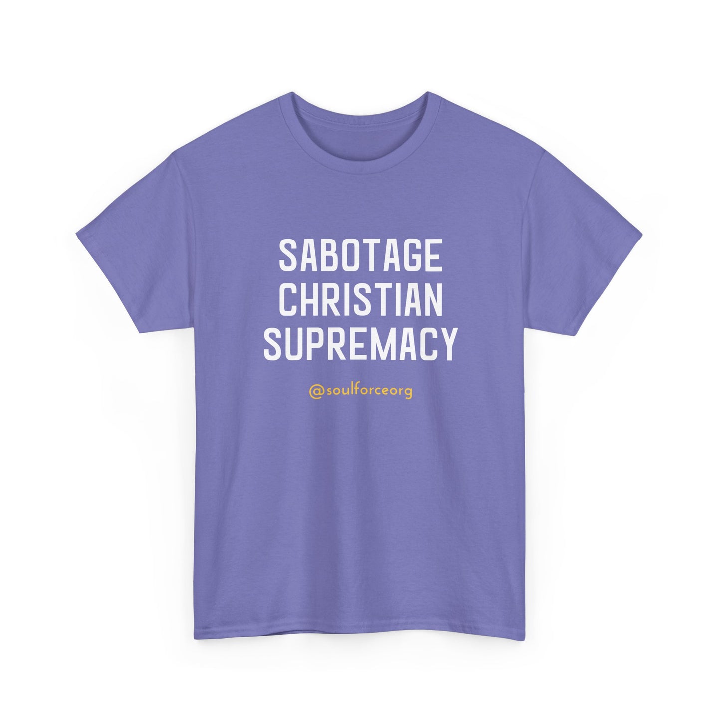 Sabotage Christian Supremacy Unisex Heavy Cotton Tee