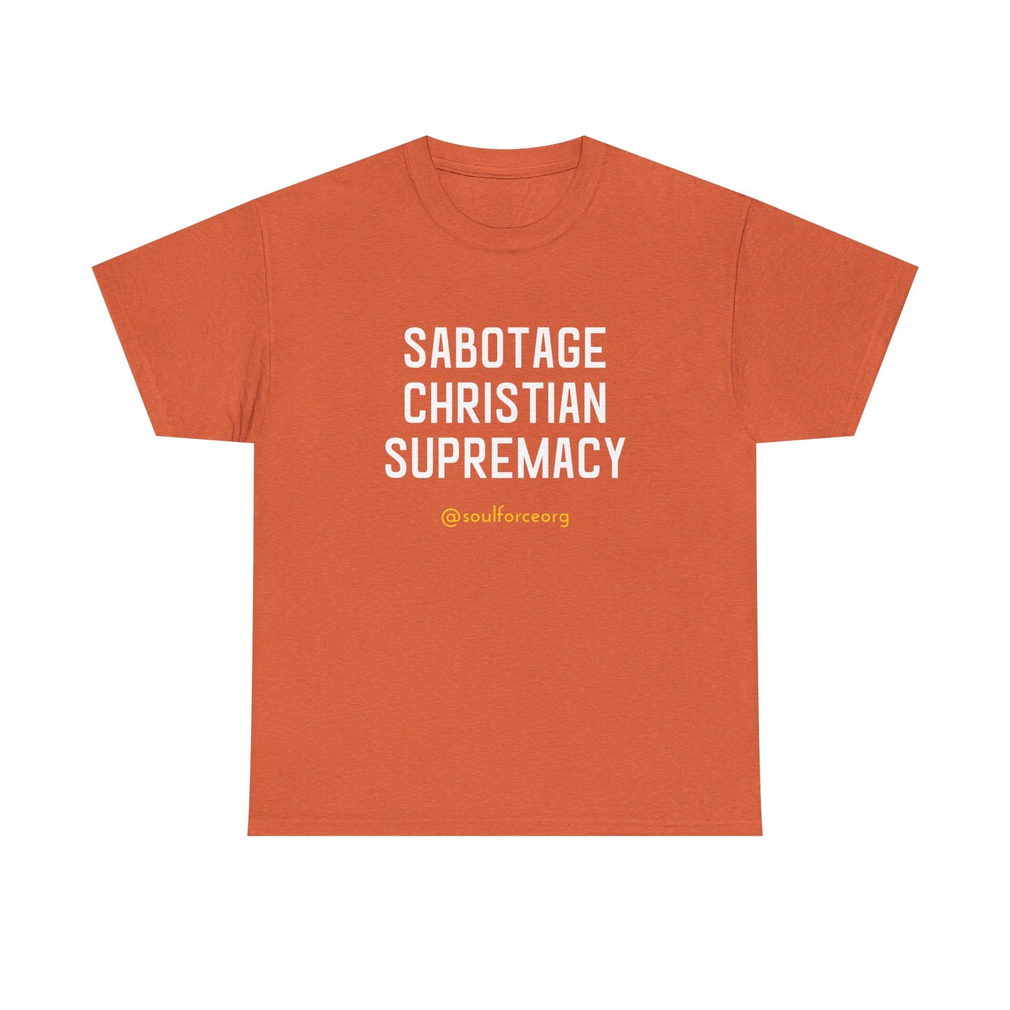 Sabotage Christian Supremacy Unisex Heavy Cotton Tee