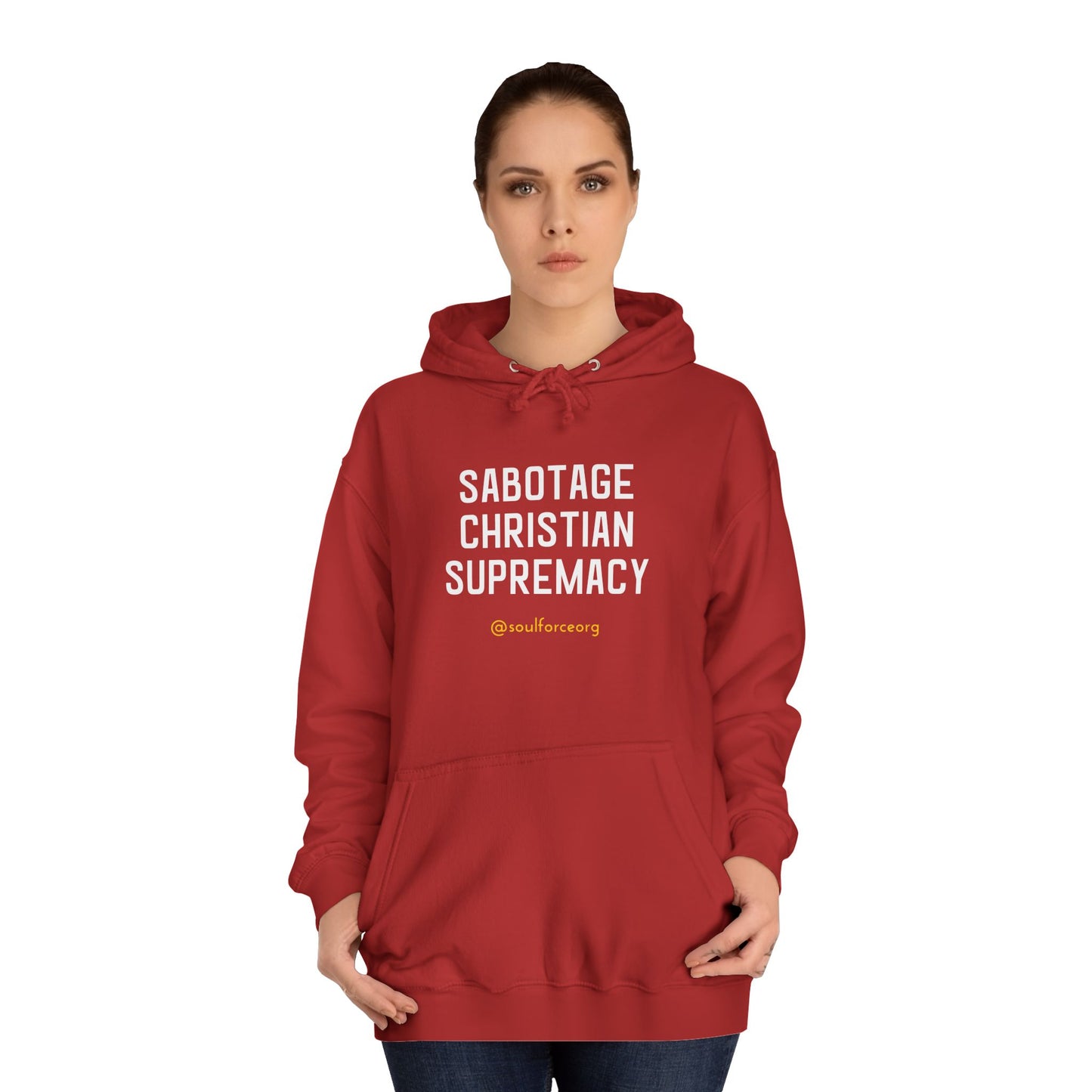 Sabotage Christian Supremacy Unisex College Hoodie