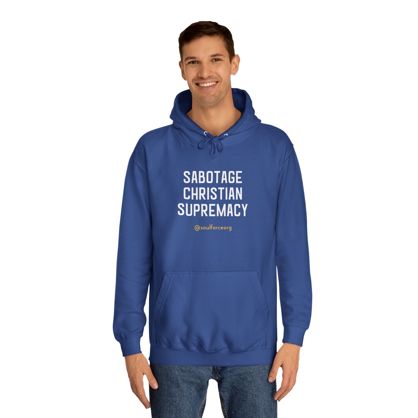 Sabotage Christian Supremacy Unisex College Hoodie