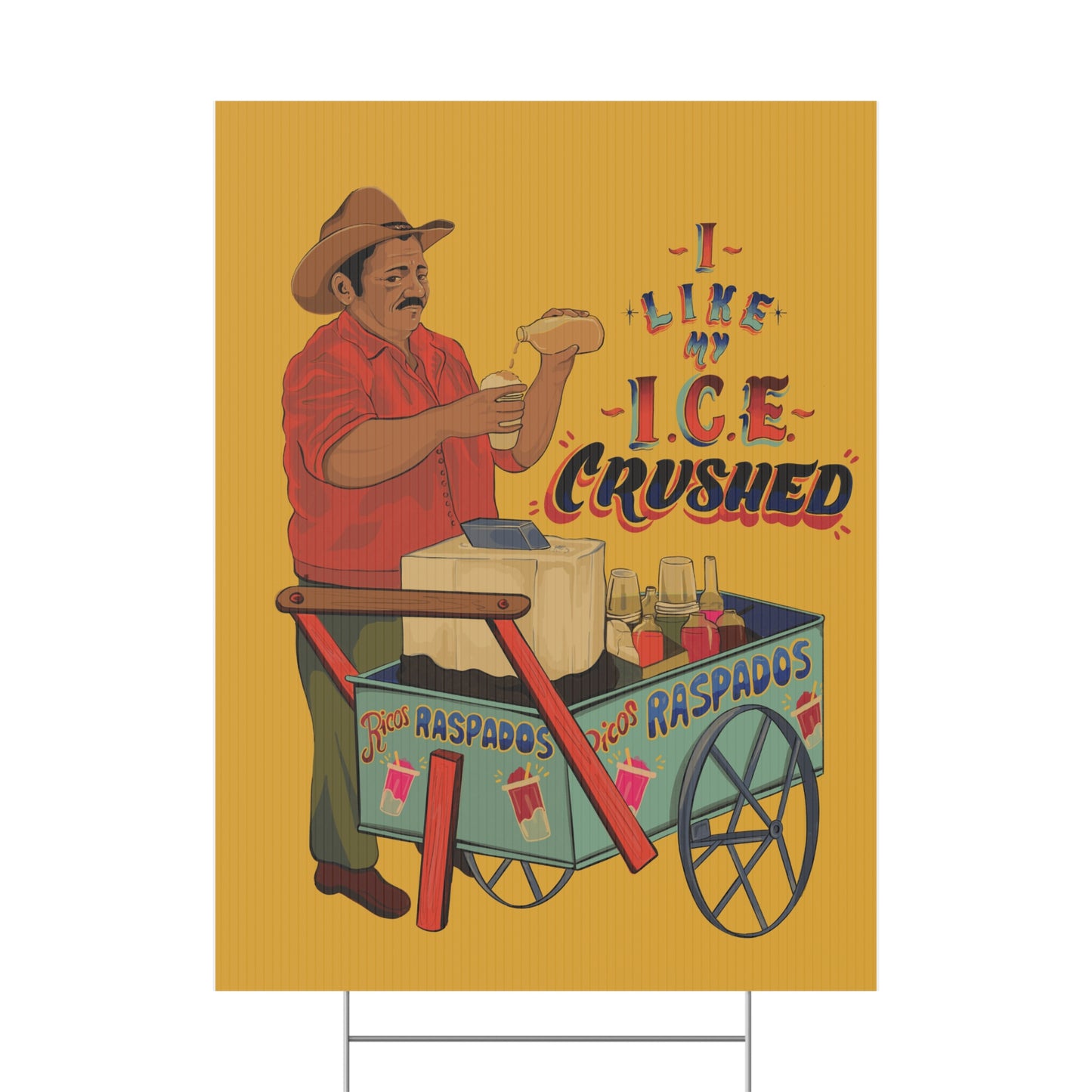 A We like our ice crushed Plastic Yard Sign