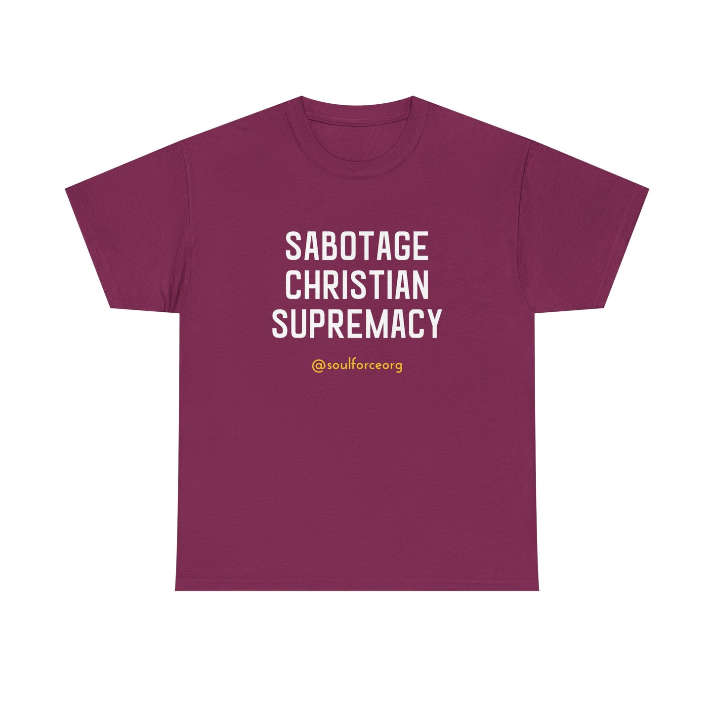 Sabotage Christian Supremacy Unisex Heavy Cotton Tee
