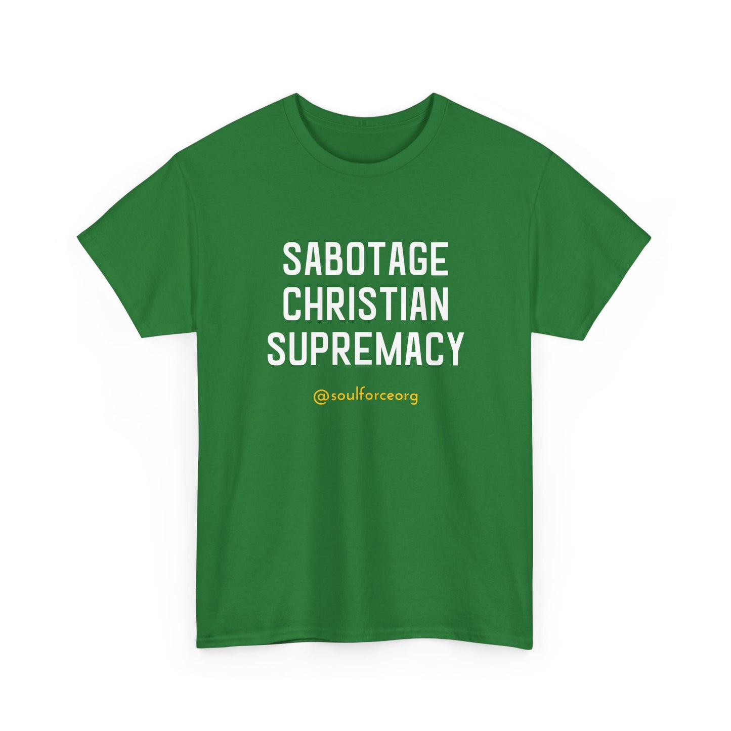 Sabotage Christian Supremacy Unisex Heavy Cotton Tee
