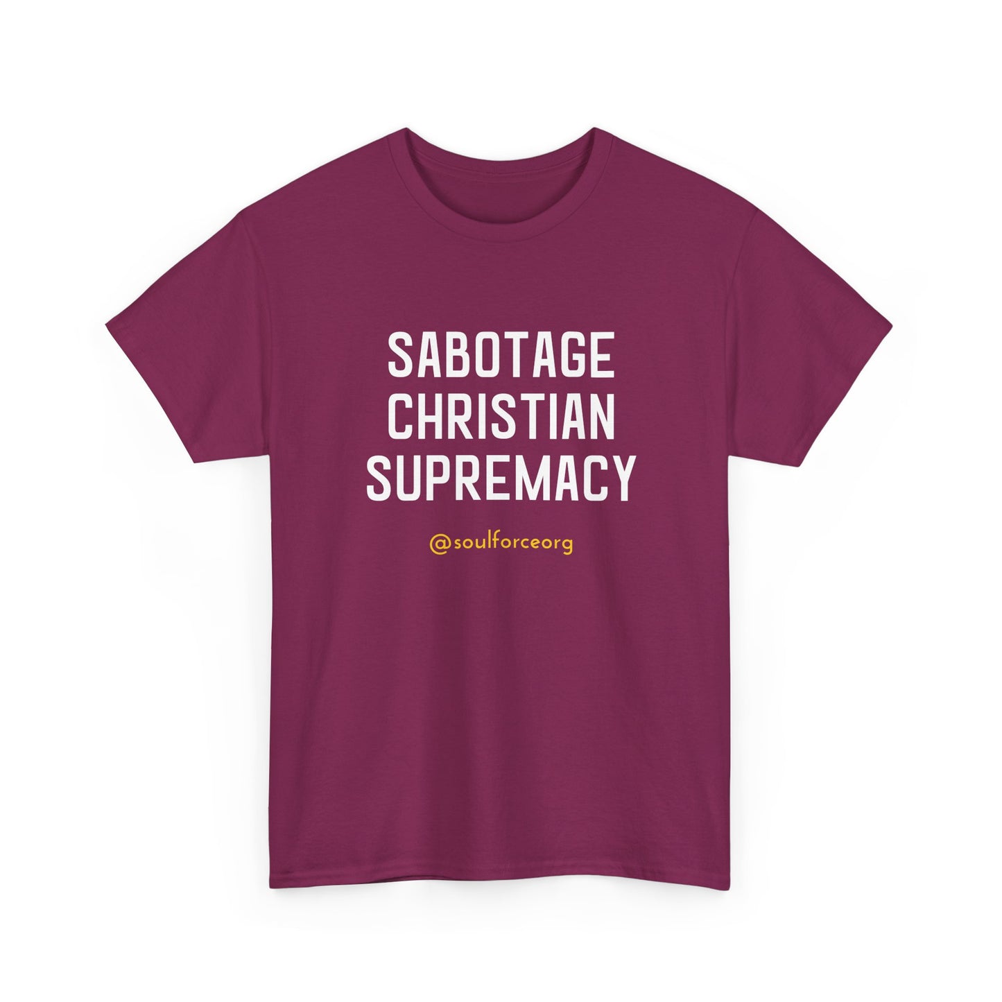 Sabotage Christian Supremacy Unisex Heavy Cotton Tee