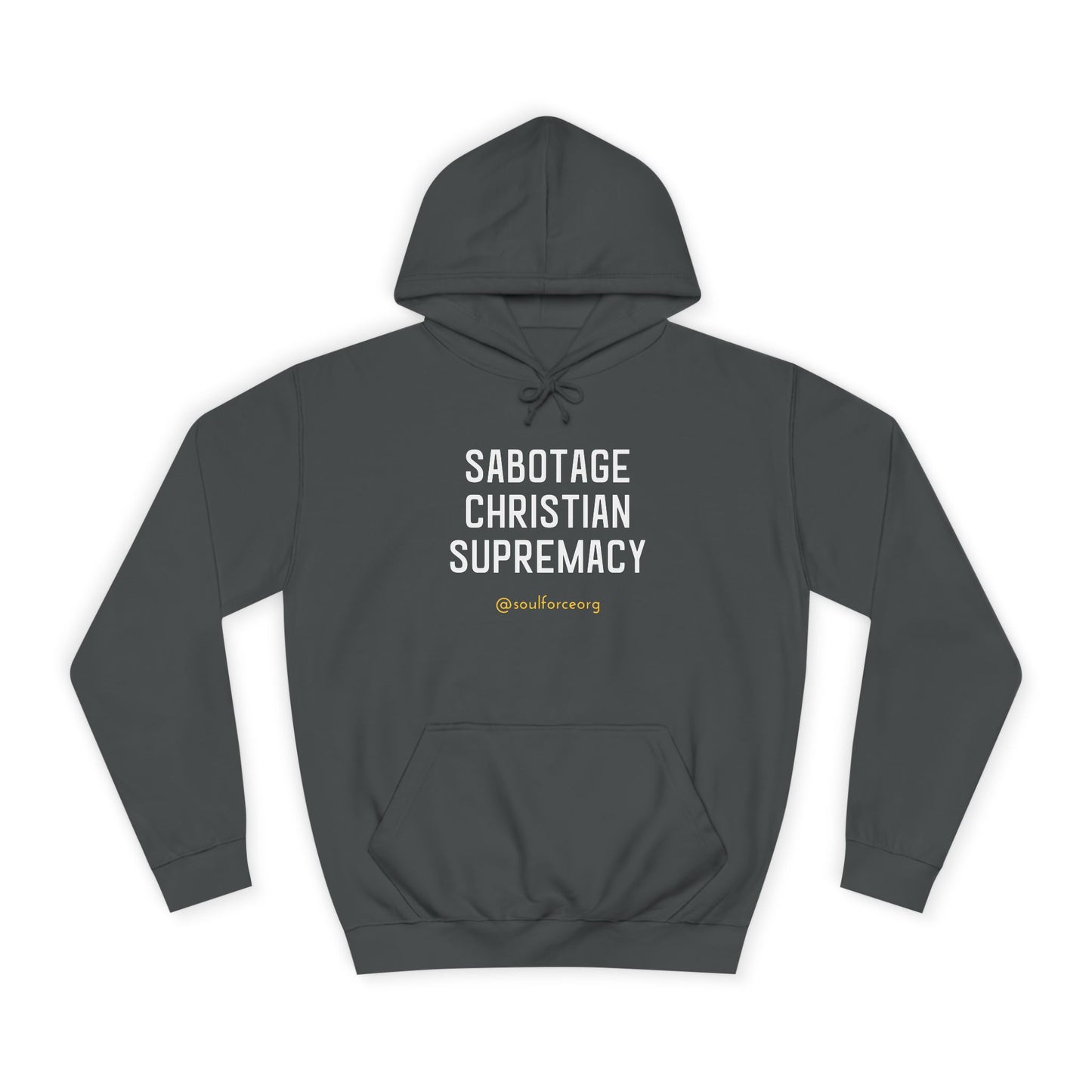 Sabotage Christian Supremacy Unisex College Hoodie