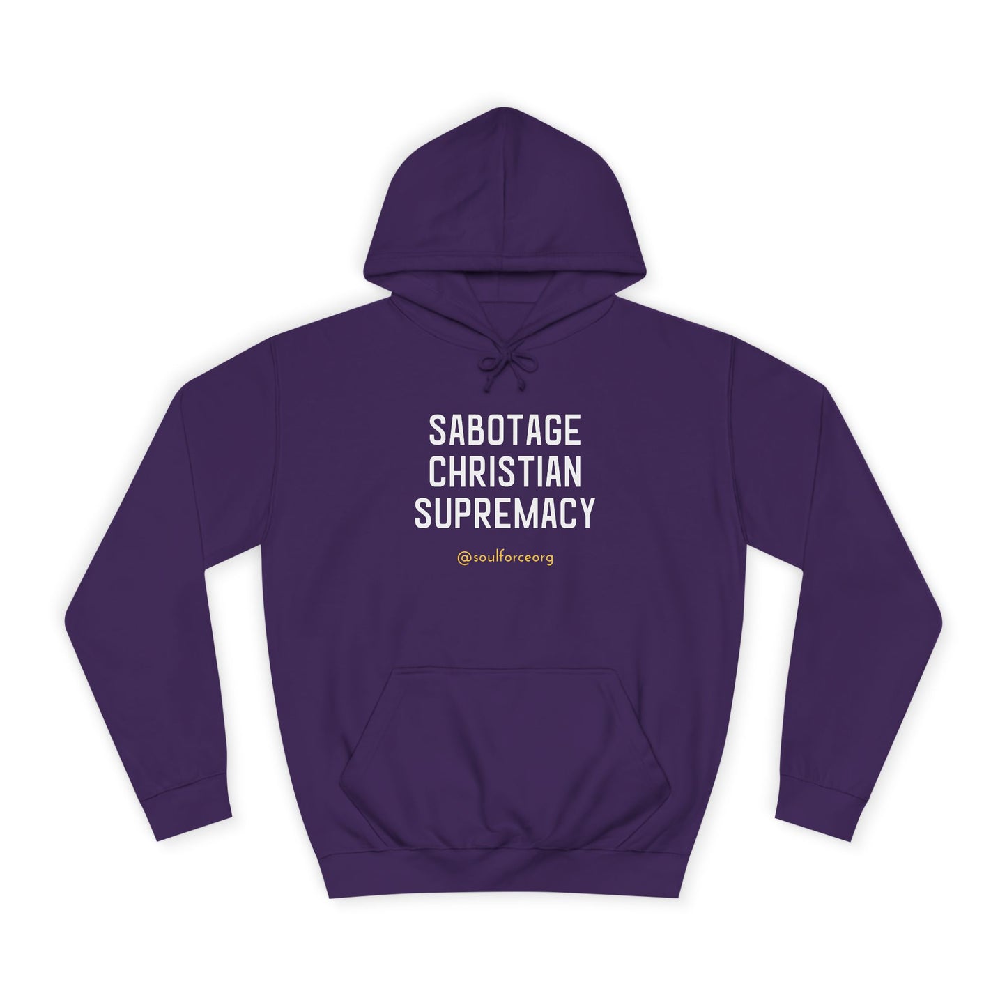 Sabotage Christian Supremacy Unisex College Hoodie