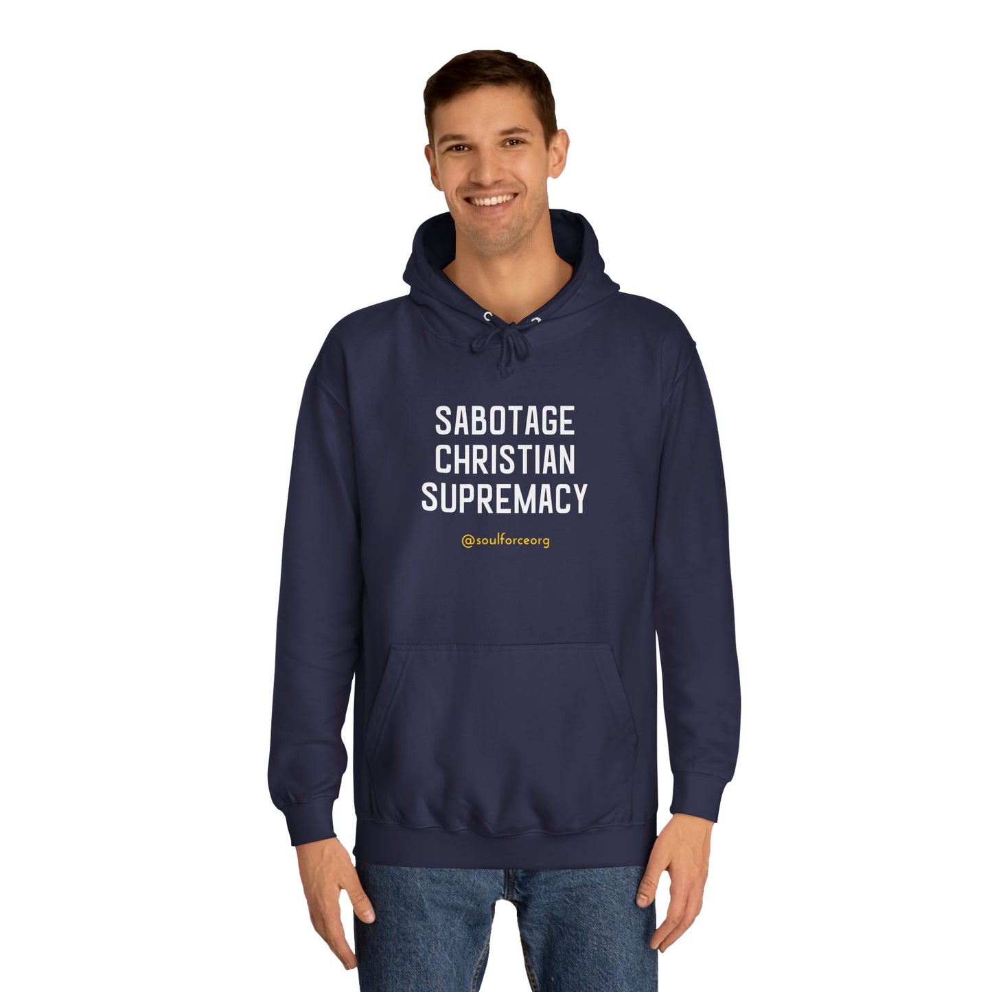 Sabotage Christian Supremacy Unisex College Hoodie