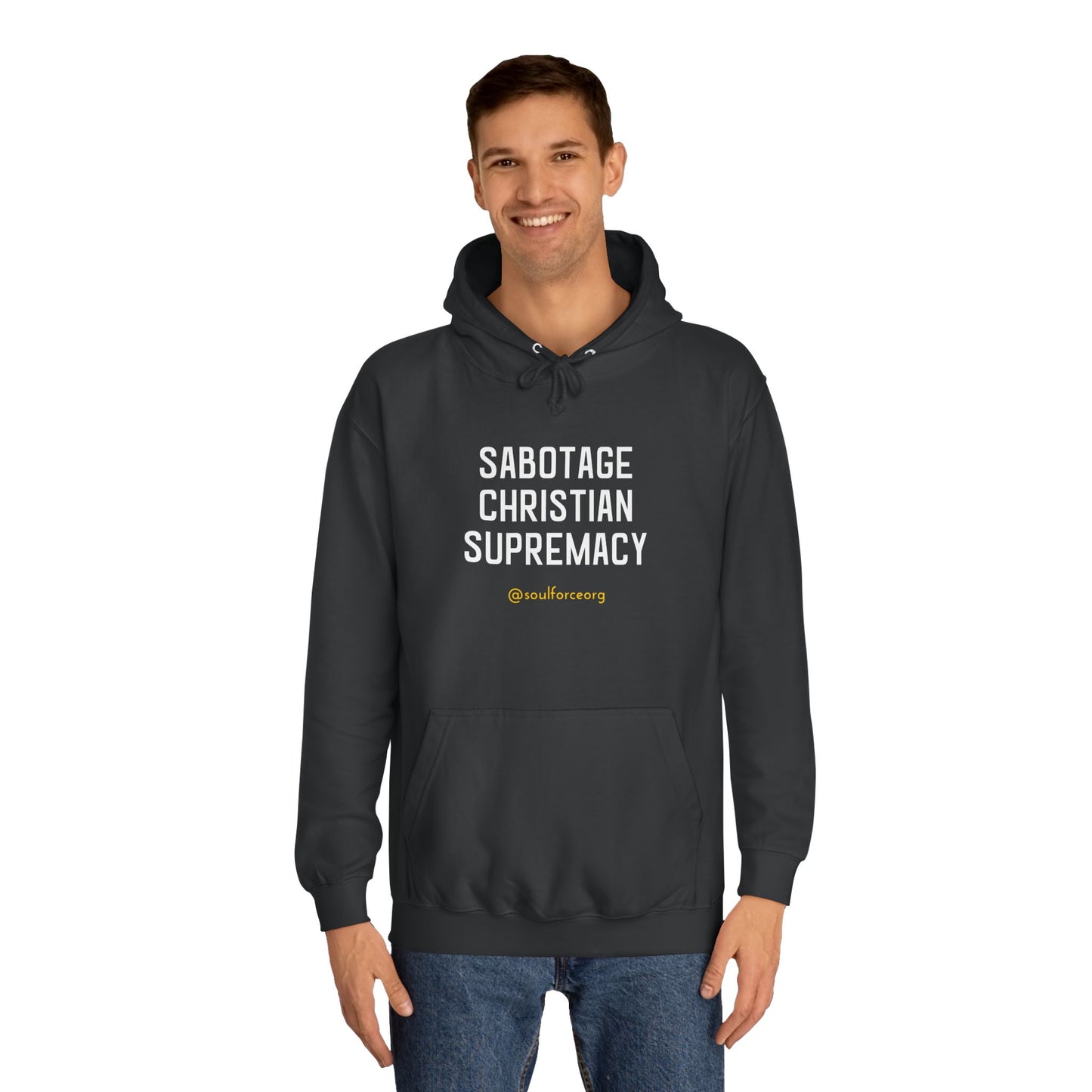 Sabotage Christian Supremacy Unisex College Hoodie