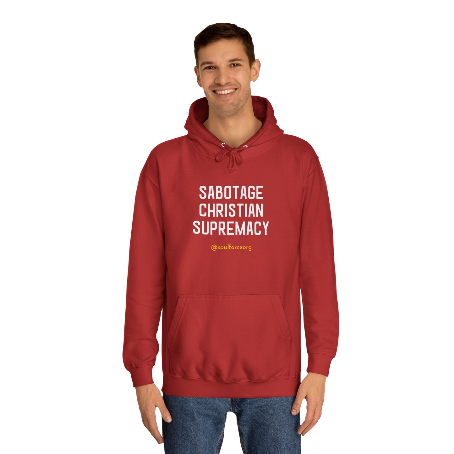 Sabotage Christian Supremacy Unisex College Hoodie