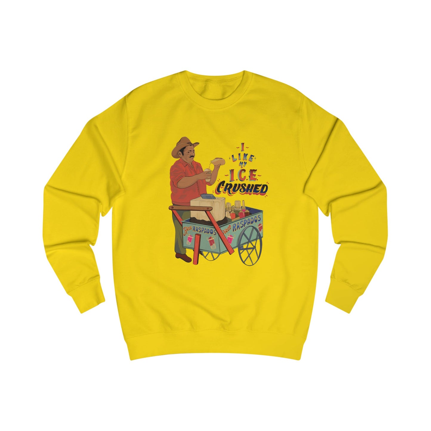 A We like our ice crushed  Sweatshirt Crewneck