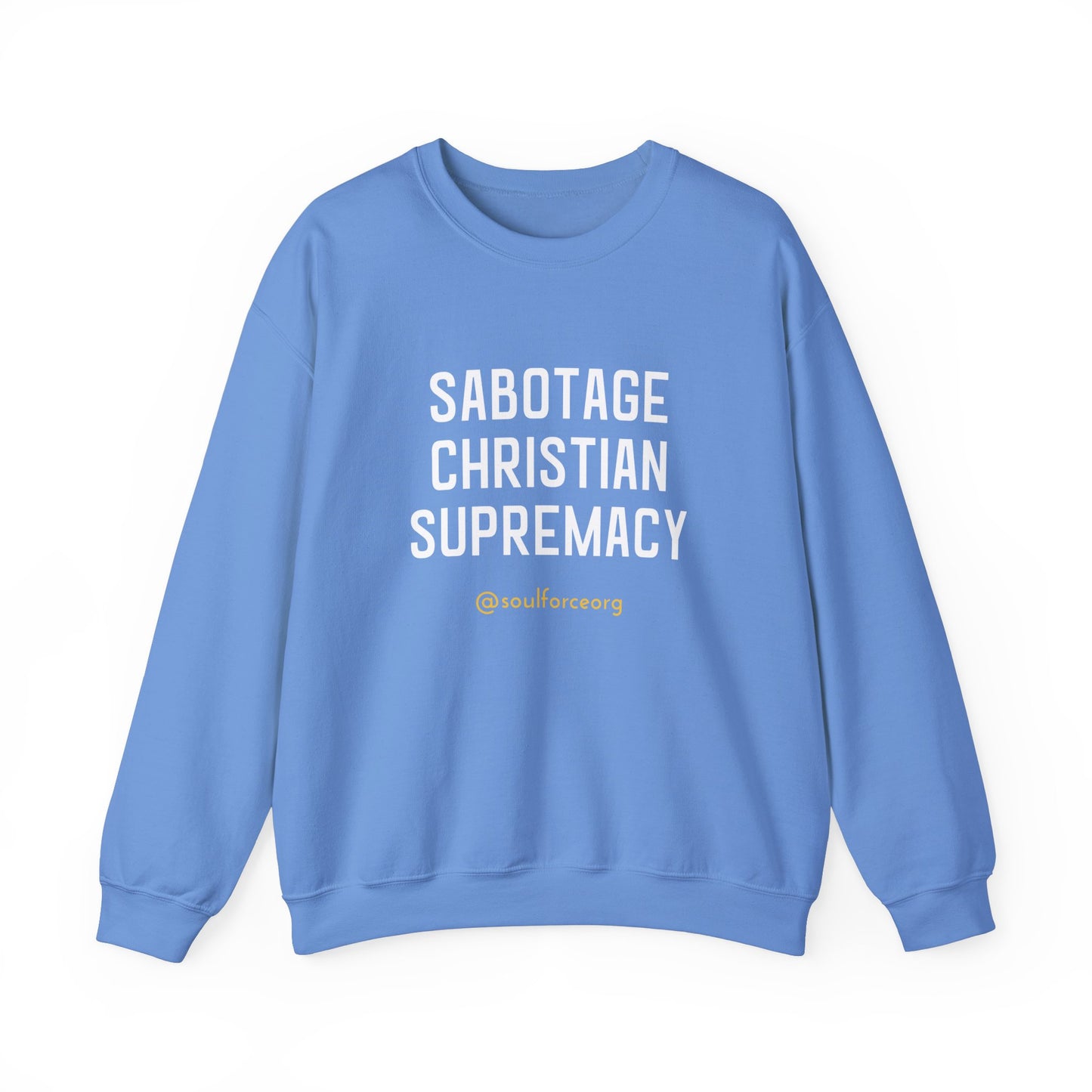 Sabotage Christian Supremacy Unisex Heavy Blend™ Crewneck Sweatshirt