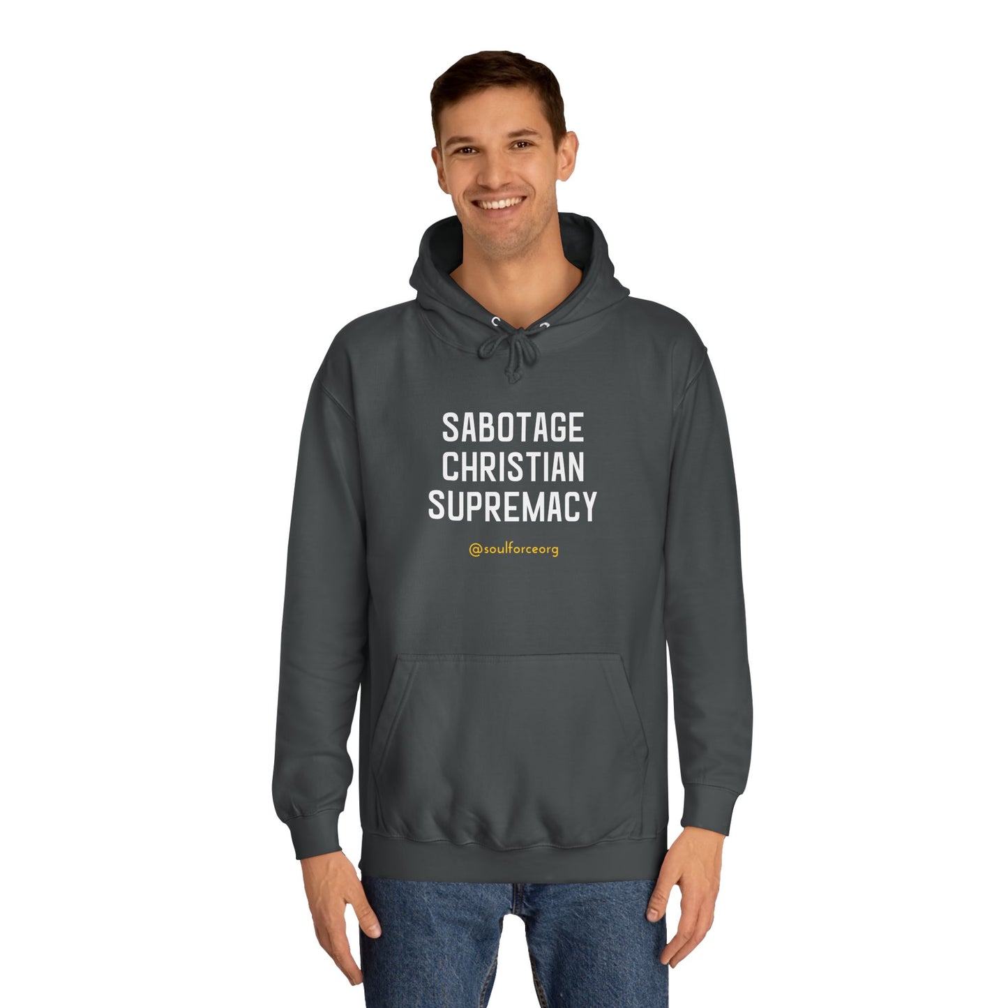 Sabotage Christian Supremacy Unisex College Hoodie