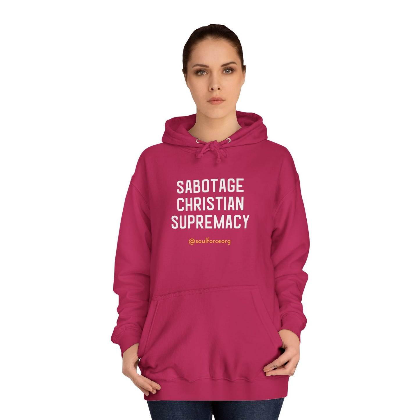 Sabotage Christian Supremacy Unisex College Hoodie