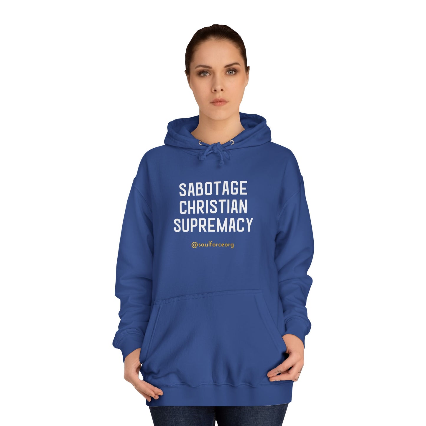 Sabotage Christian Supremacy Unisex College Hoodie